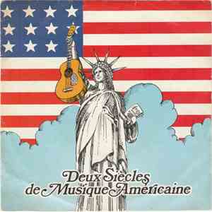 Various - Deux Siècles De Musique Américaine flac download