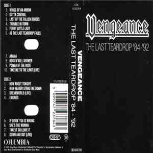 Vengeance  - The Last Teardrop '84 - '92 flac download