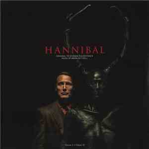 Brian Reitzell - Hannibal: Season I - Volume II (Original Television Soundtrack) flac download