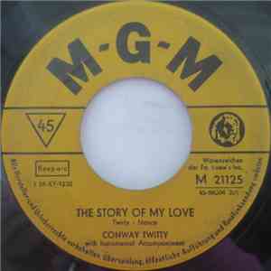 Conway Twitty - The Story Of My Love / Make Me Know You're Mine flac download