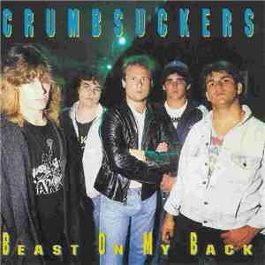 Crumbsuckers - Beast On My Back flac download