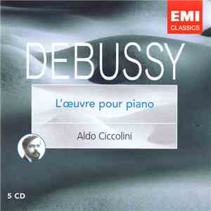 Debussy - Aldo Ciccolini - L'Oeuvre Pour Piano flac download