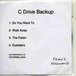 Franz Ferdinand - C Drive Backup FLAC download