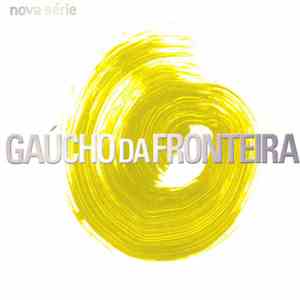 Gaúcho Da Fronteira - Nova Série flac download