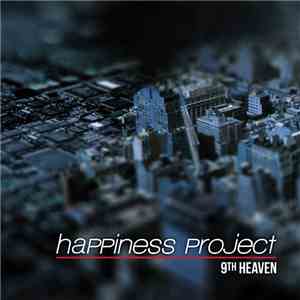 Happiness Project - 9th Heaven flac download