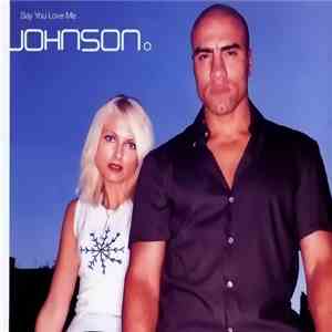 Johnson - Say You Love Me flac download