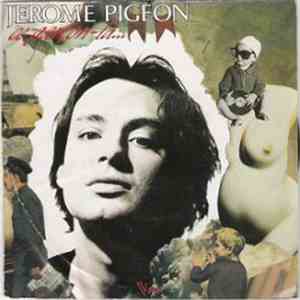Jérôme Pigeon - Ce Garçon Là flac download
