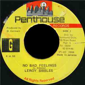 Leroy Sibbles - No Bad Feelings flac download