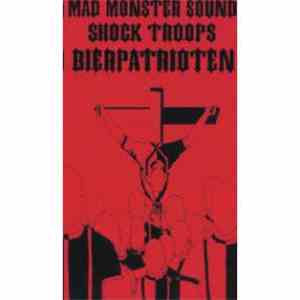 Mad Monster Sound / Shock Troops  / Bierpatrioten - Live In Hildesheim flac download