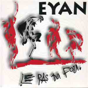 Michel Eyan - Le Pas Du Fou flac download