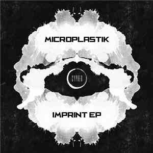 Microplastik - Imprint EP flac download