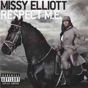 Missy Elliott - Respect M.E. flac download