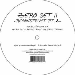 Moebius & Neumeier - Zero Set II - Reconstruct Pt. 2  flac download