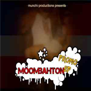Munchi - Moombahton Promo flac download