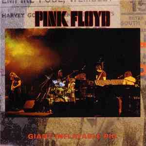 Pink Floyd - Giant Inflatable Pig flac download