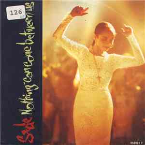 Sade - Nothing Can Come Between Us flac download