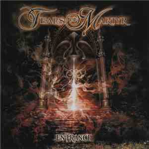 Tears Of Martyr - Entrance flac download