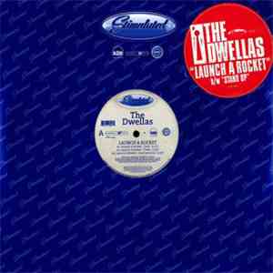 The Dwellas - Launch A Rocket / Stand Up flac download