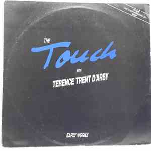 The Touch With Terence Trent D'Arby - Early Works flac download