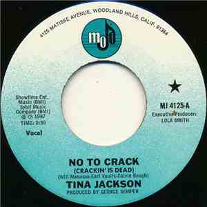 Tina Jackson / Tina's Gang - No To Crack (Crackin' Is Dead) flac download