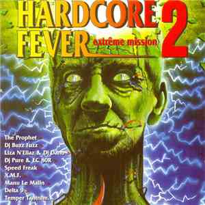 Various - Hardcore Fever - Extrême Mission 2 flac download