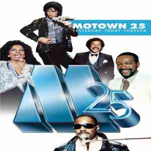 Various - Motown 25, Yesterday.Today.Forever flac download