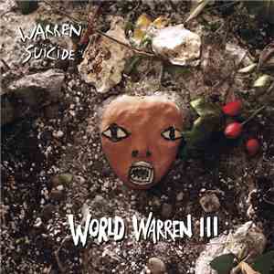 Warren Suicide - World Warren III flac download