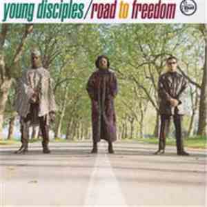 Young Disciples - Road To Freedom flac download