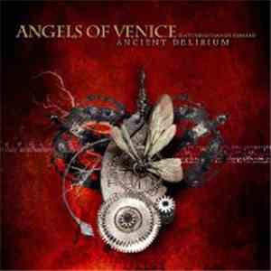 Angels Of Venice Featuring Charles Edward - Ancient Delirium flac download