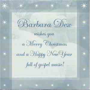 Barbara Dex - Wishes You A Merry Christmas And A Happy New Year Full Of Gospel Music ! flac download