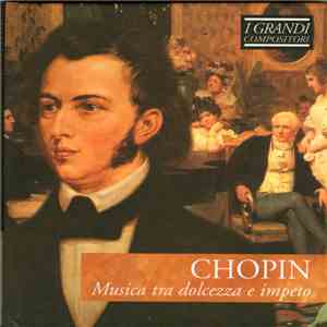 Chopin - Musica Tra Dolcezza E Impeto flac download