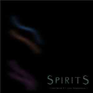 Chris Silver T And Anna Stereopoulou - Spirits flac download