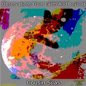 Cousin Silas - Observations From Earth And Beyond flac download
