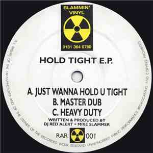 DJ Red Alert + Mike Slammer - Hold Tight E.P. flac download