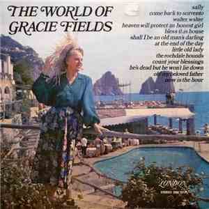 Gracie Fields - The World Of Gracie Fields flac download
