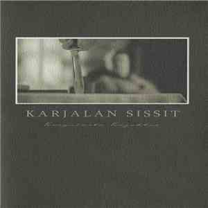 Karjalan Sissit - Karjalasta Kajahtaa flac download