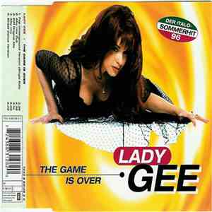 Lady Gee - The Game Is Over flac download