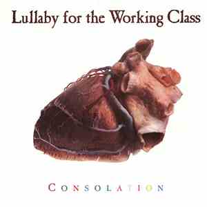 Lullaby For The Working Class - Consolation flac download