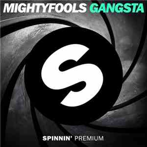 Mightyfools - Gangsta flac download