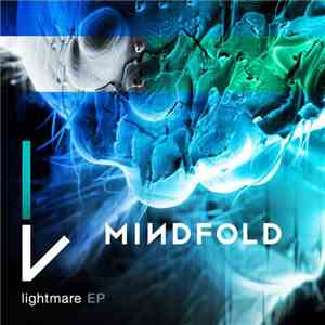 Mindfold  - Lightmare EP flac download