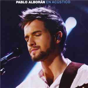 Pablo Alborán - En Acústico flac download