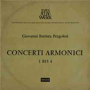 Pergolesi, Münchinger, Stuttgart Chamber Orchestra - Concerti Armonici Nos 1-4 flac download