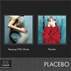 Placebo - Sleeping With Ghosts / Placebo flac download