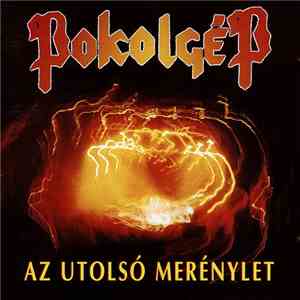 Pokolgép - Az Utolsó Merénylet flac download