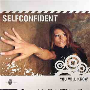 Selfconfident - You Will Know flac download