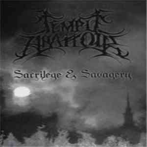 Temple Abattoir - Sacrilege & Savagery flac download