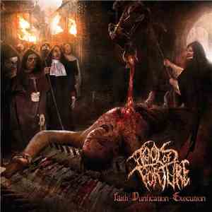 Tools Of Torture - Faith - Purification - Execution flac download