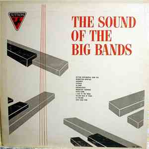 Unknown Artist - The Sounds Of The Big Bands flac download
