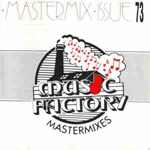 Various - Music Factory Mastermix - Issue 73 flac download