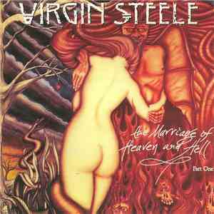 Virgin Steele - The Marriage Of Heaven And Hell - Part One flac download